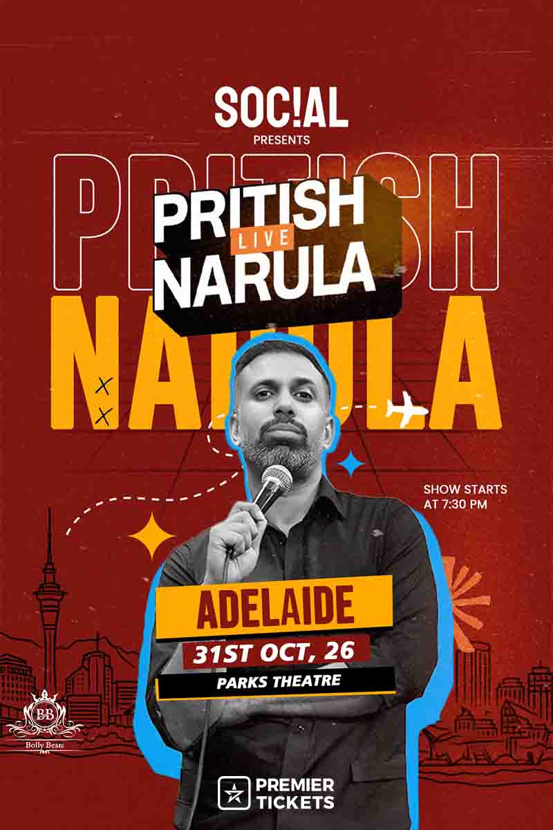 Pritish Narula Live – Adelaide 2026