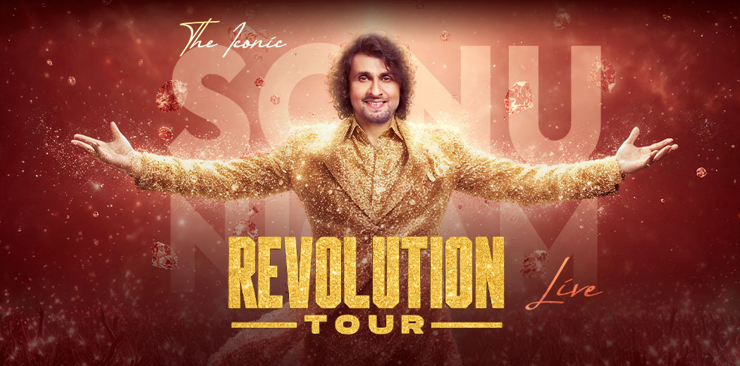 “The Revolution Tour” — Sonu Nigam Live 2026